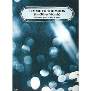  Sheet Music Fly Me To The Moon Bart Howard 148 Everything 