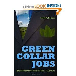  Green Collar Jobs Environmental Careers for the 21st 