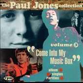 The Paul Jones Collection Vol. 3 Come into My Music Box by Paul Jones 