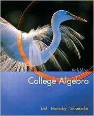 College Algebra, (0321227573), Margaret L. Lial, Textbooks   Barnes 