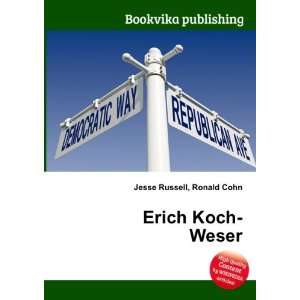  Erich Koch Weser Ronald Cohn Jesse Russell Books