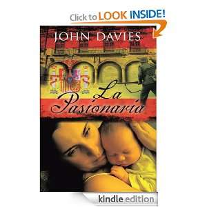 La Pasionaria (Italian Edition) John Davies  Kindle Store