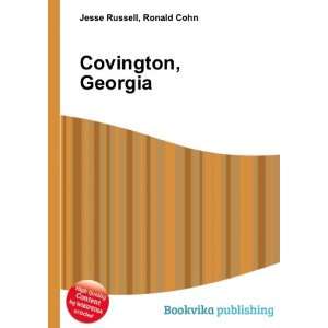  Covington, Georgia Ronald Cohn Jesse Russell Books