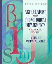 Articulatory and Phonological Impairments A Clinical Focus 