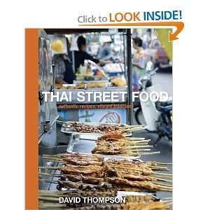  Thai Street Food [Hardcover] David Thompson Books