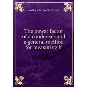   general method for measuring it Adeline Albertine Breitkreutz Books
