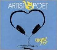   Favorite Fix by Fearless Records, Artist vs Poet
