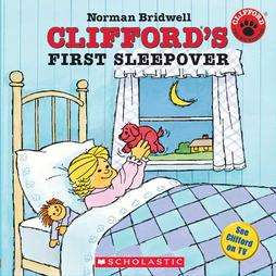 Cliffords First Sleepover by Norman Bridwell 2004, Paperback 