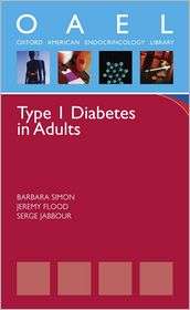 Type 1 Diabetes in Adults, (0199737800), Barbara Simon, Textbooks 