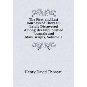   Journals and Manuscripts, Volume 1 Henry David Thoreau Books