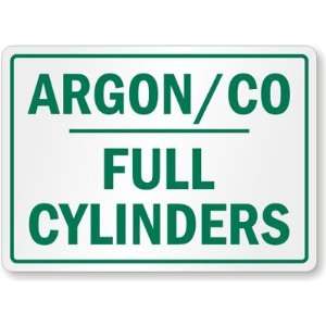  Argon Co, Full Cylinders Engineer Grade Sign, 18 x 12 