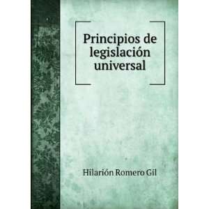  Principios de legislaciÃ³n universal HilariÃ³n Romero 