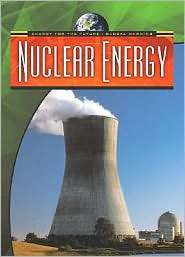 Nuclear Energy, (0836884027), Nigel Saunders, Textbooks   Barnes 