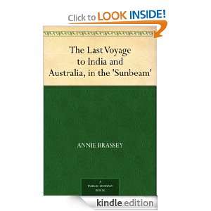 The Last Voyage to India and Australia, in the Sunbeam Annie 