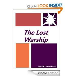  The Lost Warship  Full Annotated eBook Robert Moore 