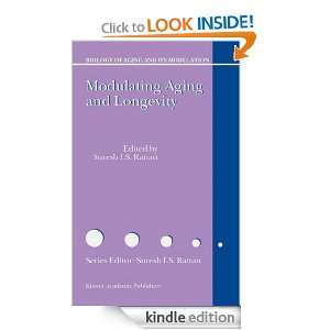   of Aging and its Modulation) S.I. Rattan  Kindle Store