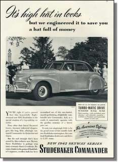 1942 Studebaker Commander   Its High Hat   Car Ad  
