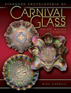   Standard Encyclopedia of Carnival Glass Price Guide 