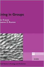 Living in Groups, (0198508174), Jens Krause, Textbooks   Barnes 
