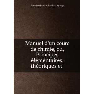   oriques et . Edme Jean Baptiste Bouillon Lagrange  Books