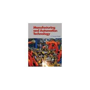  Manufacturing and Automation Technology, 2nd Edition 