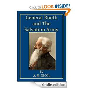 General Booth and the Salvation Army [Annotated] A. M. Nicol  