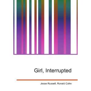  Girl, Interrupted Ronald Cohn Jesse Russell Books