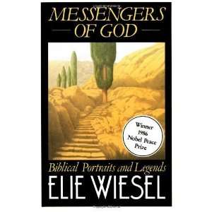   of God Biblical Portraits and Legends [Paperback] Elie Wiesel Books