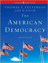 The American Democracy Texas Edition, (0077339061), Thomas Patterson 