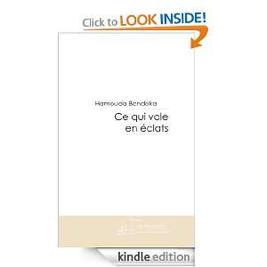 Ce qui vole en éclats (French Edition) Hamouda Bondoka  