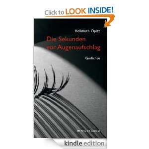 Die Sekunden vor Augenaufschlag Gedichte (German Edition) Hellmuth 