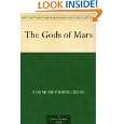 The Gods of Mars by Edgar Rice Burroughs ( Kindle Edition   Mar. 17 