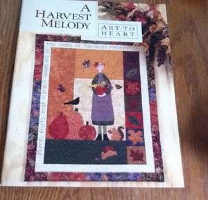 Art to Heart A Harvest Melody Quilt Book Nancy Halverson Fall Autumn 