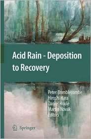 Acid Rain   Deposition to Recovery, (1402058845), Peter Brimblecombe 