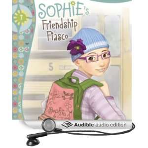 Sophies Friendship Fiasco Faithgirlz, Book 7 [Unabridged] [Audible 