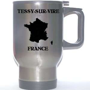  France   TESSY SUR VIRE Stainless Steel Mug Everything 