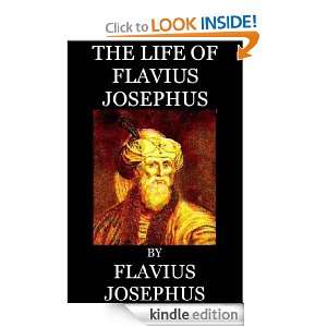 The Life of Flavius Josephus Flavius Josephus  Kindle 
