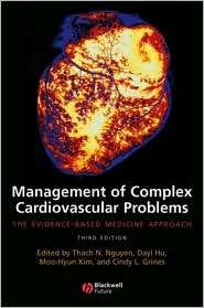Management of Complex Cardiovascular Problems The Evidence Based 