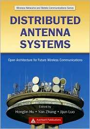Distributed Antenna Systems Open Architecture for Future Wireless 