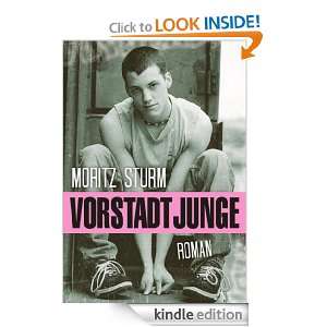 Vorstadtjunge (German Edition) Moritz Sturm  Kindle Store