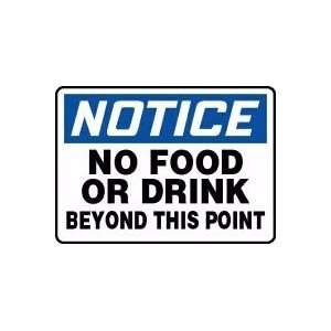   DRINK BEYOND THIS POINT Sign   7 x 10 Dura Plastic