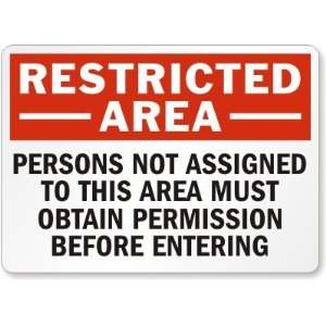   Permission Before Entering Aluminum Sign, 10 x 7