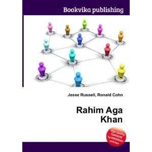  Rahim Aga Khan Ronald Cohn Jesse Russell Books