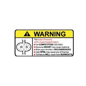  Saab Supercharger Type II Warning sticker decal