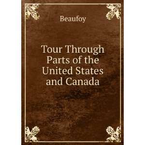  Tour Through Parts of the United States and Canada 