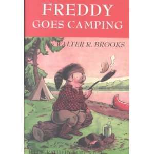  Freddy Goes Camping[ FREDDY GOES CAMPING ] by Brooks 