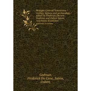   Arachnida Araneidea Frederick Du Cane,,Salvin, Osbert, Godman Books