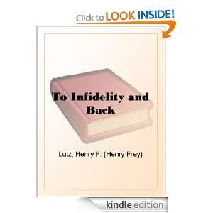   and Back Henry F. (Henry Frey) Lutz  Kindle Store