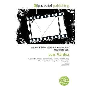 Luis Valdez [Paperback]