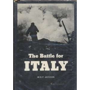  The Battle for Italy W. G. F. Jackson Books